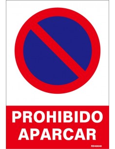 SEÑAL PROHIBIDO APARCAR 21 X 30
