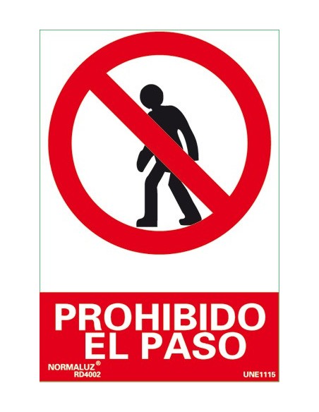 SEÑAL PROHIBIDO EL PASO 21 X 30